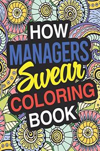 How Managers Swear
