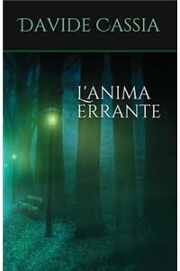 L'Anima Errante