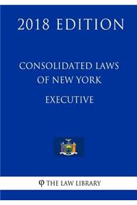 Consolidated Laws of New York - Executive (2018 Edition)