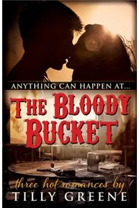 The Bloody Bucket