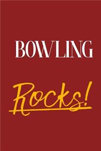 Bowling Rocks!