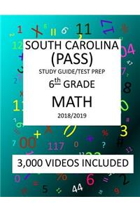6th Grade SOUTH CAROLINA PASS TEST, 2019 MATH, Test Prep