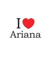 I Love Ariana