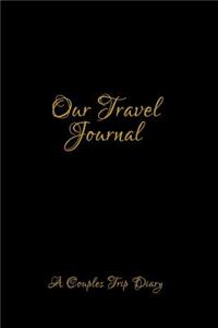 Our Travel Journal: Notebook for Family Members - Ideal for Notes, Ideas, Making to Do Lists & More