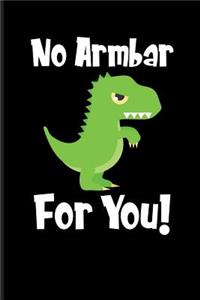 No Armbar for You