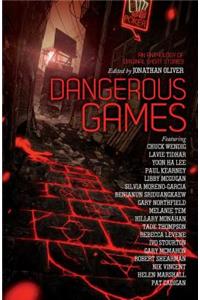 Dangerous Games