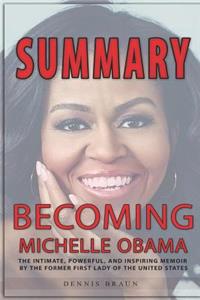 Summary: Becoming Michelle Obama