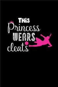This Princess Wears Cleats