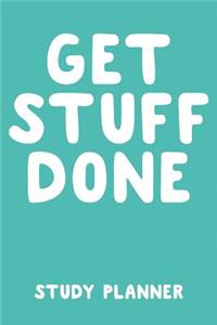 Get Stuff Done Study Planner