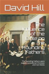 Influence of the Bible on the Founding Fathers