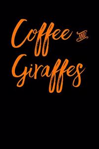 Coffee and Giraffes