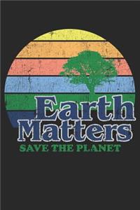 Earth Matters Save the Planet