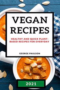 Vegan Recipes 2021