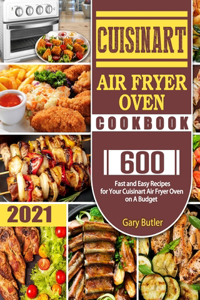 Cuisinart Air Fryer Oven Cookbook 2021