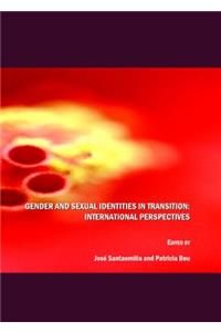 Gender and Sexual Identities in Transition: International Perspectives