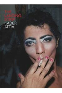 Kader Attia: The Landing Strip