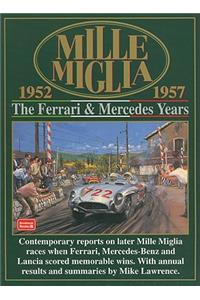 Mille Miglia 1952-1957: The Ferrari And Mercedes Years