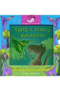 Taffy's Secret Weapon