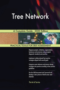 Tree Network A Complete Guide - 2020 Edition