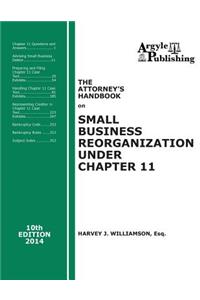 Attorney's Handbook on Small Business Reorganization Under Chapter 11