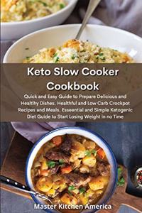 Keto Slow Cooker Cookbook