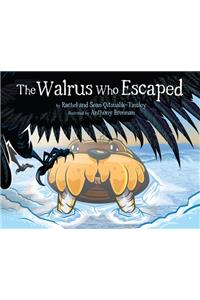 Walrus Who Escaped