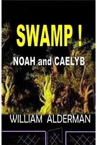 Swamp!