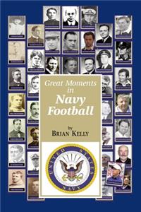 Great Moments in Navy Football