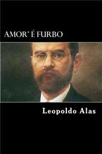 Amor' É Furbo (Spanish Edition)