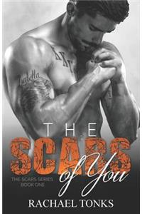 The Scars of You