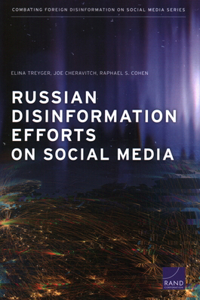 Russian Disinformation Efforts on Social Media