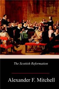 The Scottish Reformation