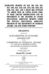 Legislative hearing on H.R. 356, H.R. 832, H.R. 1994, H.R. 2133, H.R. 2275, H.R. 2344, H.R. 2360, H.R. 2361, and a draft bill entitled 