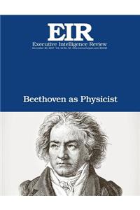 Beethoven as Physicist