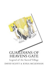 Guardians of Heavens Gate