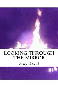 Looking Through the Mirror