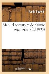 Manuel Opératoire de Chimie Organique