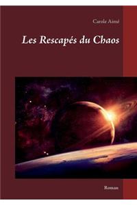 Les rescapés du chaos