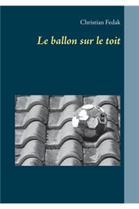 ballon sur le toit