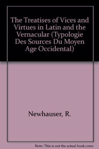 Treatises of Vices and Virtues in Latin and the Vernacular