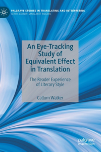 Eye-Tracking Study of Equivalent Effect in Translation