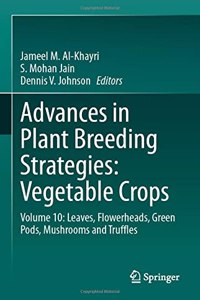 Advances in Plant Breeding Strategies: Vegetable Crops