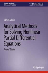 Analytical Methods for Solving Nonlinear Partial Differential Equations