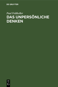 Das Unpersönliche Denken