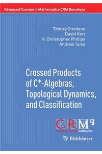 Crossed Products of C*-Algebras, Topological Dynamics, and Classification