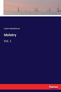 Idolatry