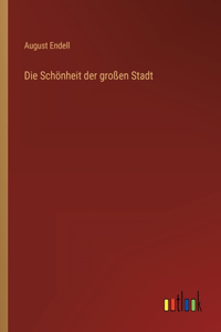 Schönheit der großen Stadt