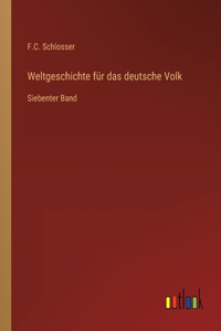 Weltgeschichte für das deutsche Volk