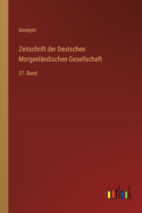 Zeitschrift der Deutschen Morgenländischen Gesellschaft