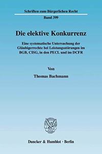 Die Elektive Konkurrenz